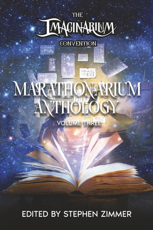 Marathonarium Anthology: Volume III